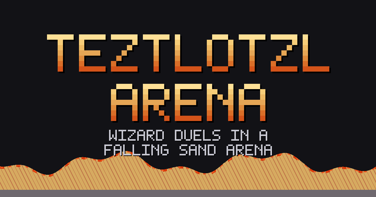 Teztlotzl Arena key art — pixel title over hatched dunes with glowing lava seams